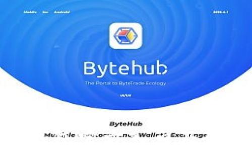 
Bitpie钱包官方入口及使用指南